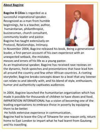 About Bagcine Bagcine B Ciliza is regarded as a successful inspirational speaker .