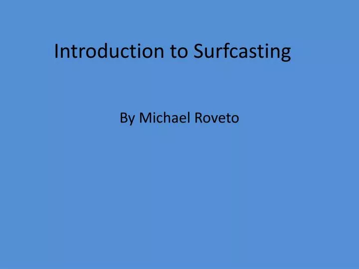 introduction to surfcasting