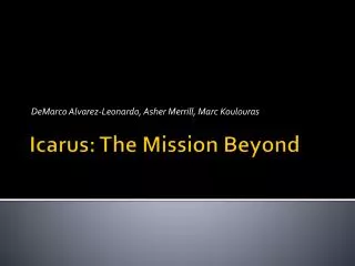 Icarus: The Mission Beyond