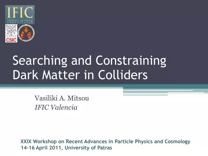 searching and constraining dark matter in colliders