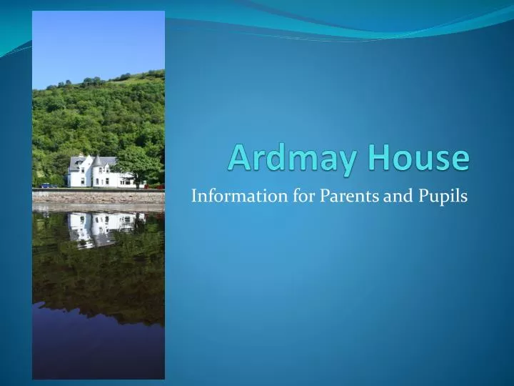 ardmay house