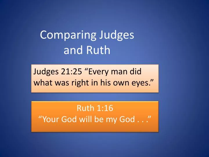 comparing judges and ruth