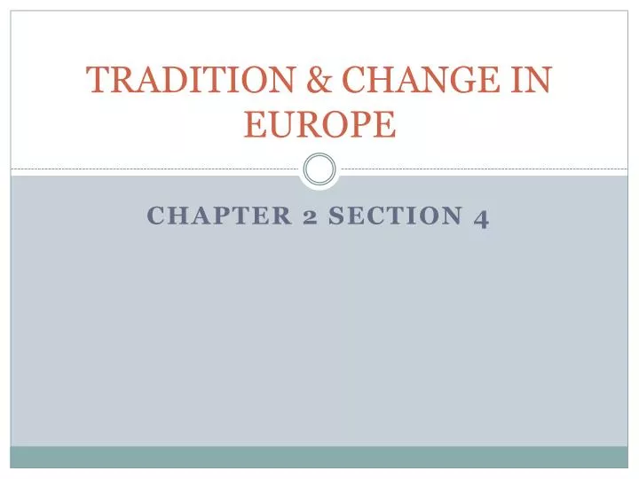 tradition change in europe