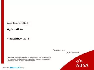 Absa Business Bank Agri- outlook 4 September 2012