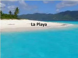 la playa