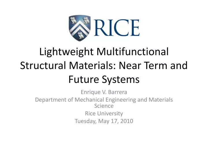 lightweight multifunctional structural materials near term and future systems