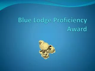 Blue Lodge Proficiency Award
