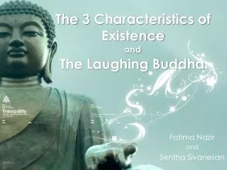 The 3 Characteristics of Existence