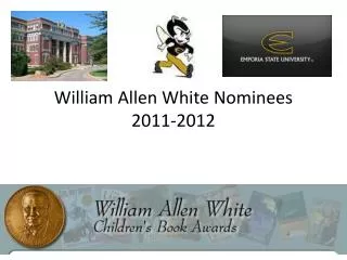 William Allen White Nominees 2011-2012
