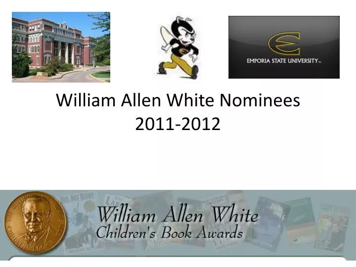 william allen white nominees 2011 2012