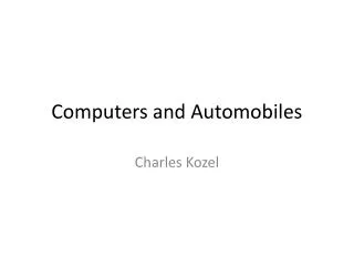 Computers and Automobiles