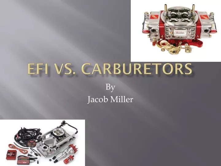 efi vs carburetors