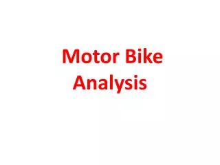 Motor Bike A nalysis