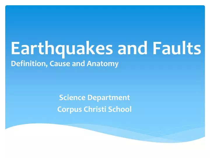 earthquakes and faults