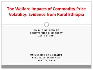 The Welfare Impacts of Commodity Price Volatility: Evidence from Rural Ethiopia