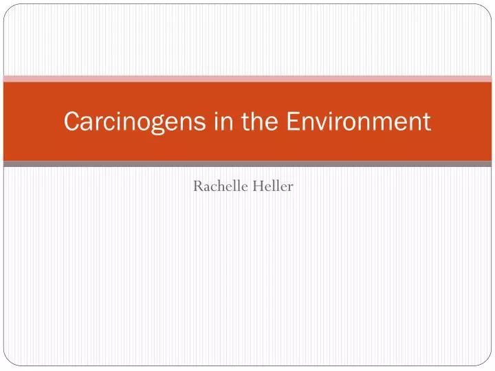 carcinogens in the environment