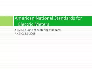 American National Standards for Electric Meters