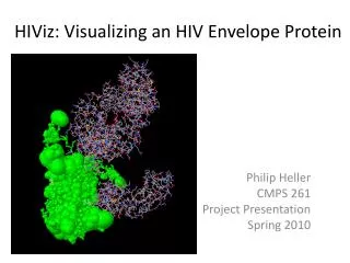 HIViz : Visualizing an HIV Envelope Protein