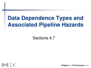 Data Dependence Types and Associated Pipeline Hazards