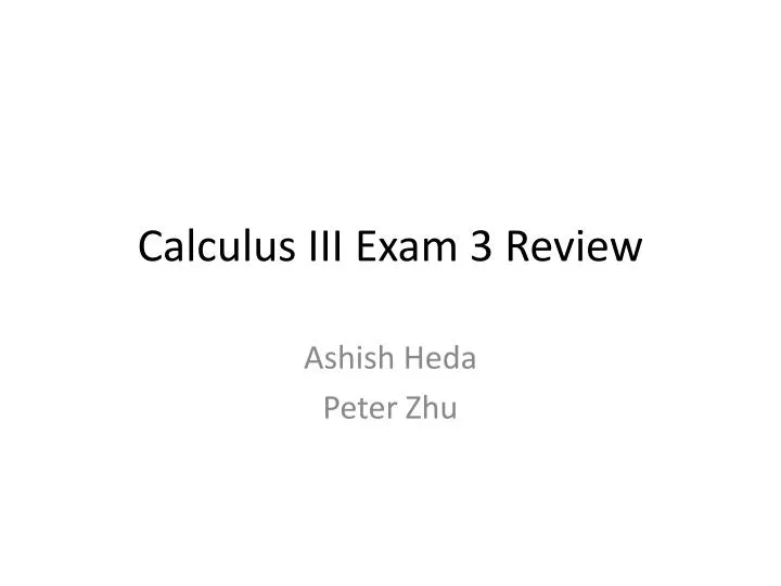 calculus iii exam 3 review