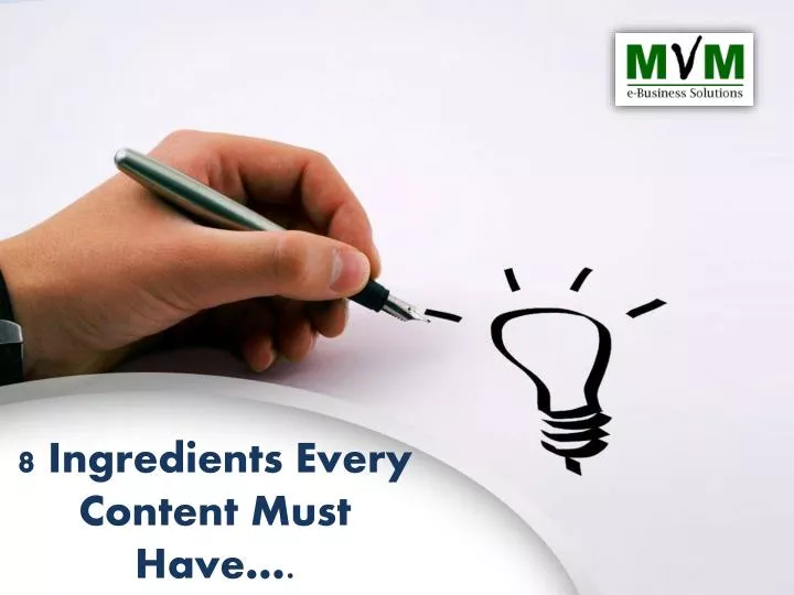 8 ingredients every content m ust have