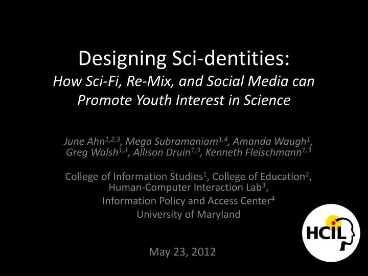 designing sci dentities how sci fi re mix and social media can promote youth interest in science