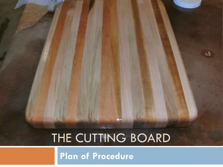 the cutting board