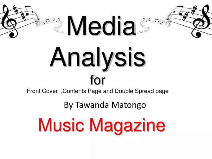 media analysis for front cover contents page and double spread page
