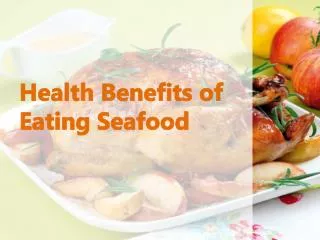 Health Benefits of Eating Seafood