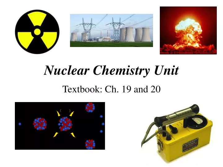 nuclear chemistry unit