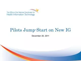 Pilots Jump-Start on New IG