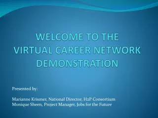 Welcome to the Virtual Career Network demonstration