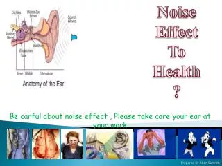 Noise E ffect To Health ?