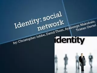Identity: social network
