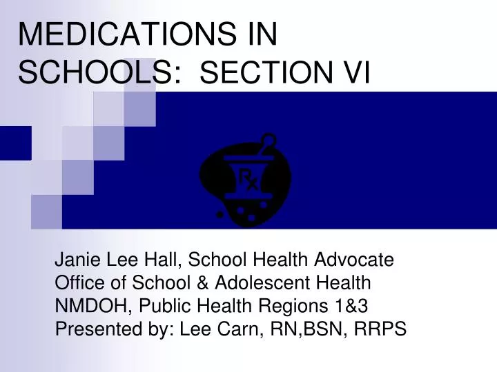 medications in schools section vi