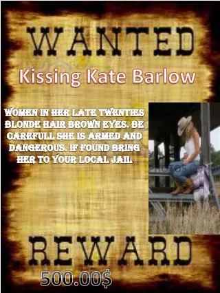 Kissing Kate Barlow
