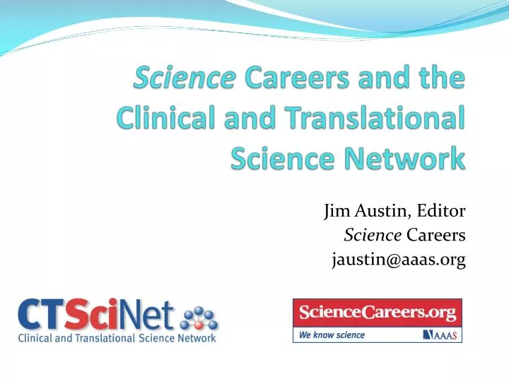science careers and the clinical and translational science network