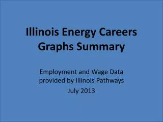Illinois Energy Careers Graphs Summary