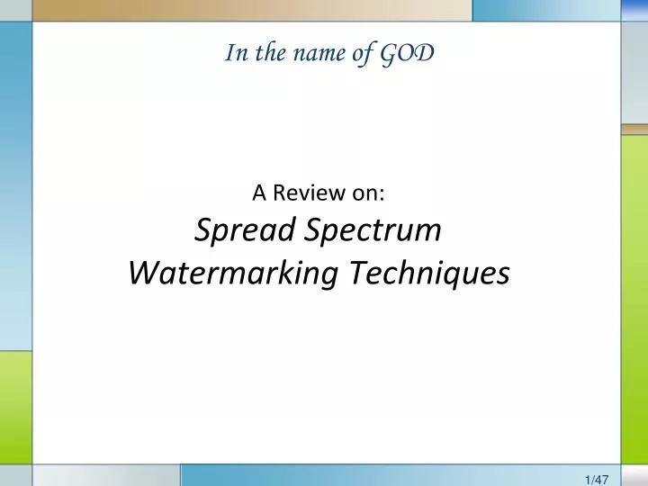 a review on spread spectrum watermarking techniques