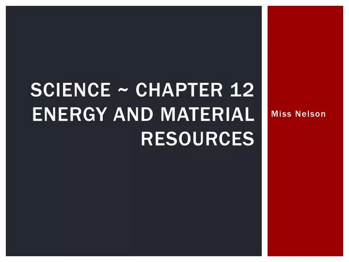 science chapter 12 energy and material resources