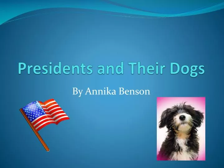 presidents and their dogs