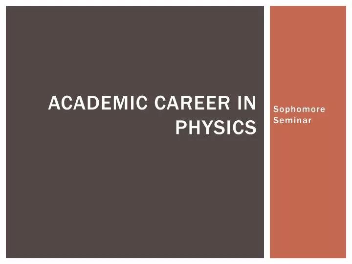 academic career in physics