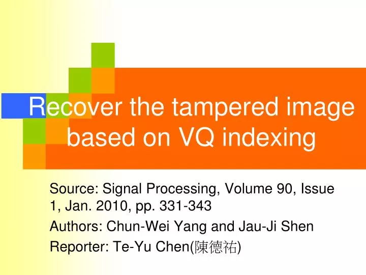 recover the tampered image based on vq indexing