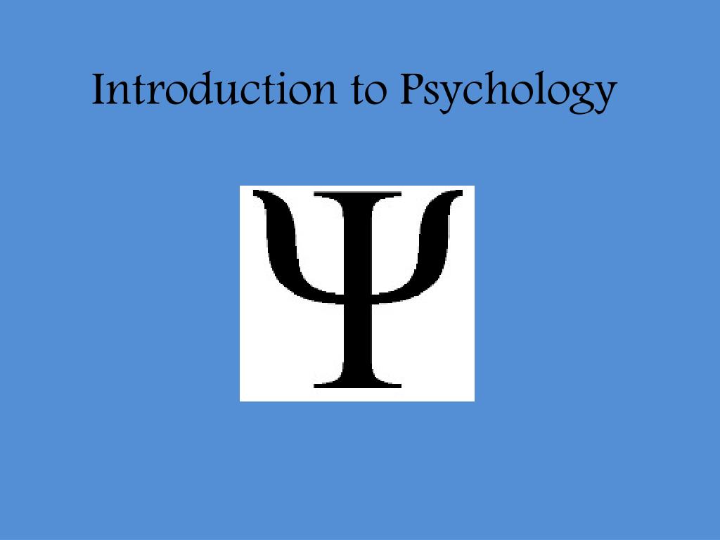 PPT - Introduction to Psychology PowerPoint Presentation, free download ...