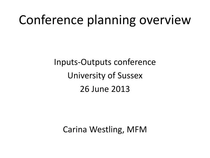 conference planning overview