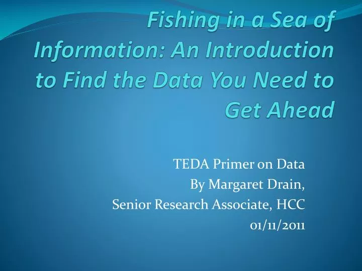 fishing in a sea of information an introduction to find the data you need to get ahead