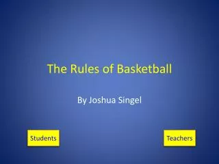 The Rules of Basketball