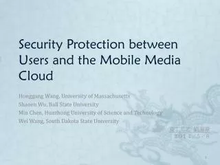 Security Protection between Users and the Mobile Media Cloud