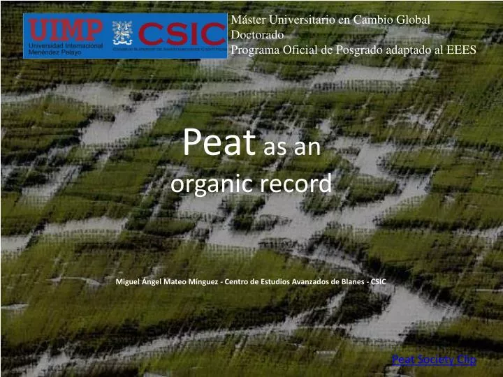 peat as an organic record