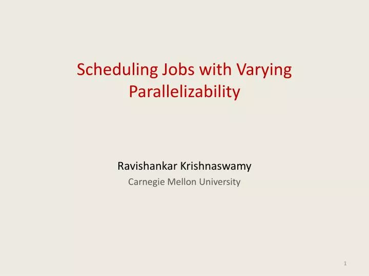 scheduling jobs with varying parallelizability